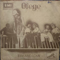 Ofege – Try And Love