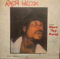 Rasta Wilcox  – Show Thy Mercy