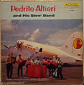 Pedrito Altieri And His Steel Band