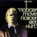 Yellowman- Nobody Move, Nobody Get Hurt