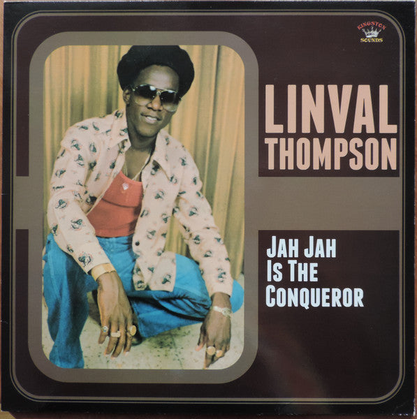 Linval Thompson – Jah Jah Is The Conqueror